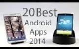 Top 20 Best Android Apps 2014